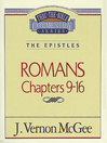 Thru the Bible Volume, 43 (eBook): The Epistles (Romans 9-16)